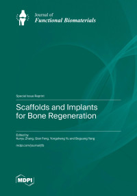 Image of Scaffolds and Implants for Bone Regeneration