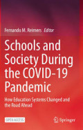 Schools and Society During the COVID-19 Pandemic