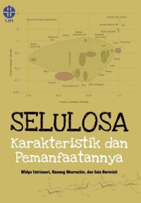 Image of Selulosa: Karakteristik dan Pemanfaatannya
