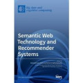 Semantic Web Technology and Recommender Systems