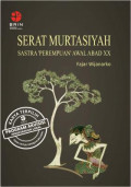 Serat Murtasiyah: Sastra Perempuan Awal Abad XX