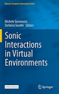 Sonic Interactions in Virtual Environments