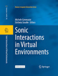 Sonic Interactions in Virtual Environments