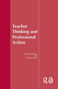 Image of Teacher Thinking & Professional Action