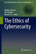 The Ethics of Cybersecurity