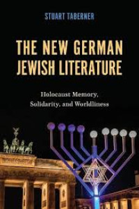 Image of THE NEW GERMAN JEWISH LITERATURE
