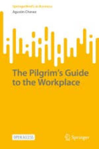 Image of The Pilgrim’s Guide to the Workplace