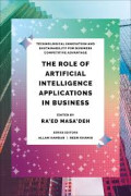 The Role of Artificial Intelligence Applications in Business