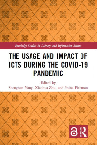 Image of The Usage and Impact of ICTs during the Covid-19 Pandemic