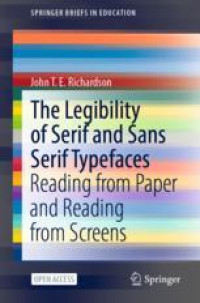 Image of The Legibility of Serif and Sans Serif Typefaces