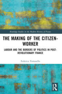 Image of The Making of the Citizen-Worker