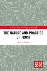 Image of The Nature and Practice of Trust