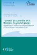 Towards Sustainable and Resilient Tourism Futures