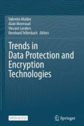 Trends in Data Protection and Encryption Technologies