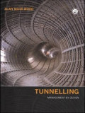 Tunnelling : Management by Design