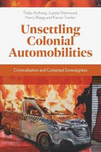 Image of Unsettling Colonial Automobilities